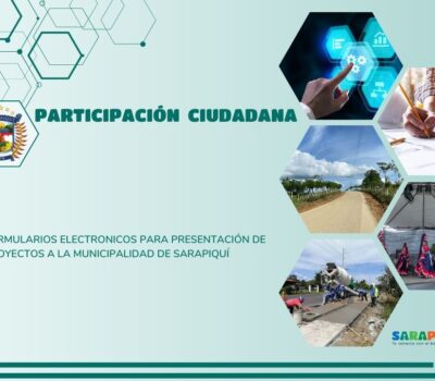 FORMULARIOS ELECTRONICOS PARA PRESENTACIÓN DE PROYECTOS A LA MUNICIPALIDAD DE SARAPIQUÍ